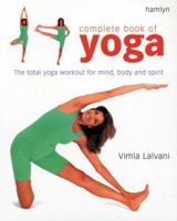 Complete Book of Yoga 0753706156 Book Cover