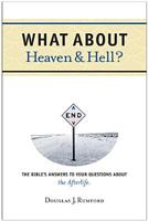 What about Heaven and Hell? 0842374051 Book Cover