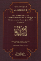 The Straight Path: A Commentary on the Holy Qur'an 191114149X Book Cover