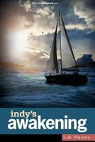 Indy's Awakening 1492224375 Book Cover