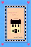 Home is Where the Heart Is: Address & Phone Book 1410745236 Book Cover