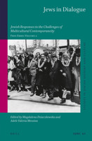 Jews in Dialogue : Jewish Responses to the Challenges of Multicultural Contemporaneity. Free Ebrei Volume 2 9004425942 Book Cover