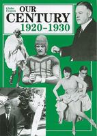 Our Century 1920-1930 082246604X Book Cover