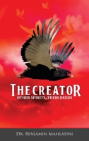 The Creator Other Spirits Their Deeds 1088035655 Book Cover