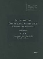 International Commercial Arbitration (American Casebook Series) 0314252355 Book Cover