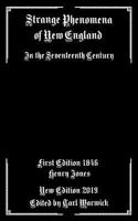 Strange Phenomena of New England: In the Seventeenth Century 1795827513 Book Cover