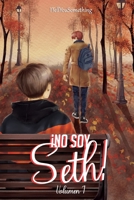 ¡No soy Seth! 9807909139 Book Cover