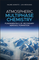 Atmospheric Multiphase Reaction Chemistry: Fundamentals of Secondary Aerosol Formation 1119422426 Book Cover