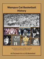 Wampus Cat Basketball History 1735631078 Book Cover