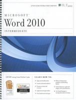 Microsoft Word 2010: Intermediate [With CDROM] 1426021674 Book Cover