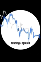 Trading-Logbuch : Ich Analysiere Meine Trades 1710995904 Book Cover