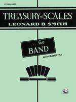 Treasury of Scales for Band and Orchestra: String Bass 0769229093 Book Cover