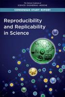 Reproducibility and Replicability in Science 0309486165 Book Cover
