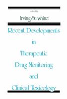Recent Developments in Therapeutic Drug Monitoring and Clinical Toxicology 0367402831 Book Cover