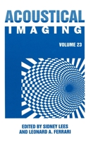 Acoustical Imaging 23 1461346401 Book Cover