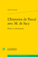 L'entretien De Pascal Avec M: Etude Et Commentaire (Etudes D'histoire Et De Philosophie Religieuses, 60) 2406163687 Book Cover