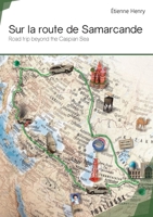 Sur la route de Samarcande (French Edition) 2342169922 Book Cover