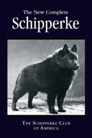 The New Complete Schipperke 144156411X Book Cover