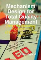 Mechanism Design for Total Quality Management 1387359967 Book Cover