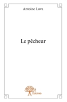 Le pêcheur (French Edition) 2332692096 Book Cover