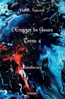 L'Empire de Gaura - Tome 4 (French Edition) 2414593474 Book Cover