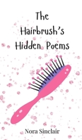 The Hairbrush's Hidden Poems 3690742730 Book Cover