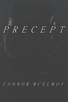Precept B086B9R7T1 Book Cover
