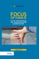 Focus op familie bij de behandeling van psychiatrische problematiek 9036820456 Book Cover