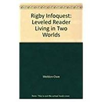 Living in Two Worlds: Leveled Reader 0757857515 Book Cover