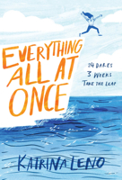 Everything All at Once 0062493094 Book Cover