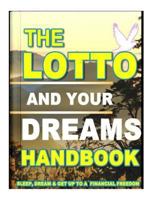 The Lotto And Your Dreams HandBook: FaaFeeh Betting Methods of South African Women 1479311030 Book Cover