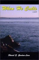 When He Calls 0964763591 Book Cover