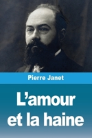 L'amour et la haine (French Edition) 2379762767 Book Cover