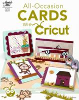 All-Occasion Cards with Cricut 1596353856 Book Cover