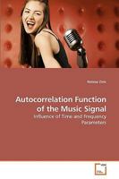 Autocorrelation Function of the Music Signal 3639225821 Book Cover