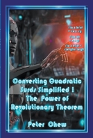 Converting Quadratic Surds Simplified The Power Of Revolutionary Theorem B0C383BWB4 Book Cover