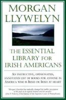 The Essential Library for Irish Americans 0312869134 Book Cover