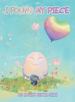 I Found My Piece 1665770821 Book Cover