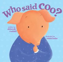 Who Said Coo? 1416985107 Book Cover