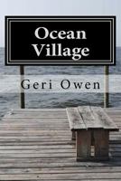 Ocean Village: A Love Story We've All Dreamed of 1537590758 Book Cover