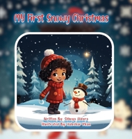 My First Snowy Christmas B0CNV2MWSV Book Cover