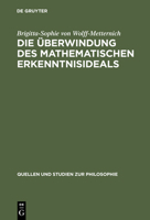 Die Uberwindung Des Mathematischen Erkenntnisideals 3110145111 Book Cover