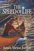 The Speed of Life 1732514305 Book Cover