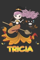 Tricia: Tricia Halloween Beautiful Mermaid Witch, Create An Emotional Moment For Tricia?, Show Tricia You Care With This Personal Custom Gift With Tricia's Very Own Planner Calendar Notebook Journal 1699488843 Book Cover