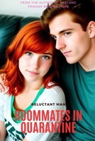 Roommates in Quarantine: A Slice of Life Femdom story B0CT64WZCL Book Cover