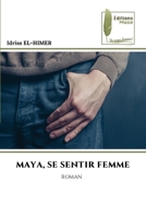 Maya, Se Sentir Femme (French Edition) 6207816676 Book Cover