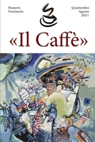 Il Caff? numero ventisette B09CKJR28C Book Cover