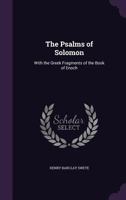 The Psalms of Solomon with the Greek Fragments of the Book of Enoch 149823206X Book Cover