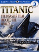 Titanic, The Disaster That Shocked The World! 1465428402 Book Cover