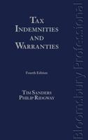 Tax Indemnities and Warranties. Tim Sanders and Philip Ridgway 1847669190 Book Cover